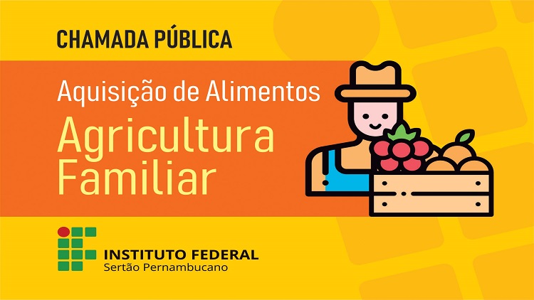 If Sertão Pe Realiza Chamada Pública Para Aquisição De Alimentos Da Agricultura Familiar Blog 9585